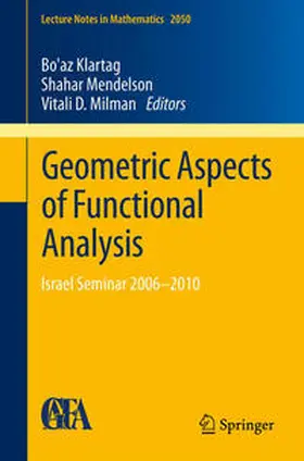 Klartag / Mendelson / Milman | Geometric Aspects of Functional Analysis | E-Book | sack.de