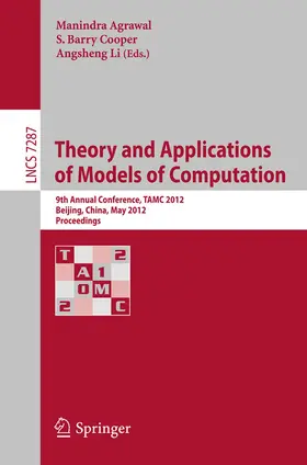Agrawal / Cooper / Li |  Theory and Applications of Models of Computation | Buch |  Sack Fachmedien
