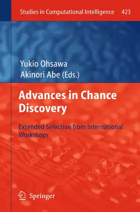Abe / Ohsawa |  Advances in Chance Discovery | Buch |  Sack Fachmedien