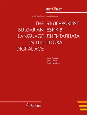 Uszkoreit / Rehm |  The Bulgarian Language in the Digital Age | Buch |  Sack Fachmedien