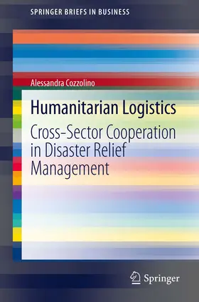 Cozzolino |  Humanitarian Logistics | eBook | Sack Fachmedien