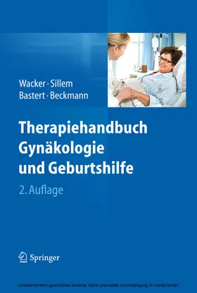 Wacker / Sillem / Bastert |  Therapiehandbuch Gynäkologie und Geburtshilfe | eBook | Sack Fachmedien