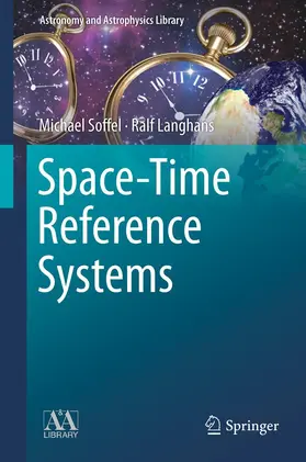 Soffel / Langhans | Space-Time Reference Systems | E-Book | sack.de