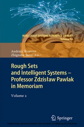 Skowron / Suraj |  Rough Sets and Intelligent Systems - Professor Zdzislaw Pawlak in Memoriam | eBook | Sack Fachmedien