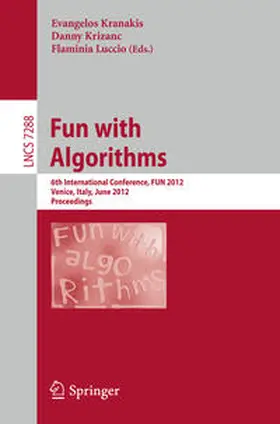 Kranakis / KRIZANC / Luccio |  Fun with Algorithms | eBook | Sack Fachmedien