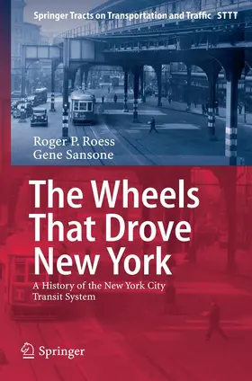 Sansone / Roess |  The Wheels That Drove New York | Buch |  Sack Fachmedien