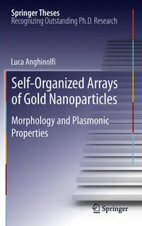 Anghinolfi |  Self-Organized Arrays of Gold Nanoparticles | Buch |  Sack Fachmedien