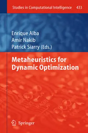 Alba / Nakib / Siarry | Metaheuristics for Dynamic Optimization | E-Book | sack.de