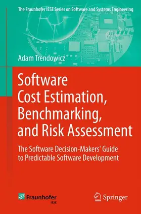 Trendowicz |  Software Cost Estimation, Benchmarking, and Risk Assessment | Buch |  Sack Fachmedien