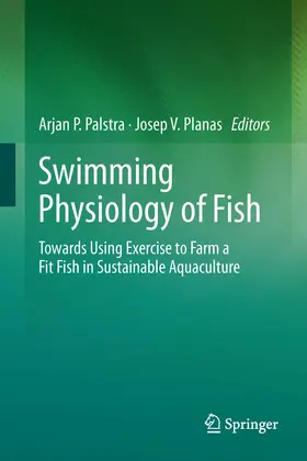 Palstra / Planas |  Swimming Physiology of Fish | eBook | Sack Fachmedien