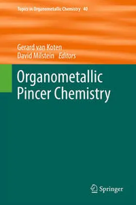 van Koten / Milstein |  Organometallic Pincer Chemistry | eBook | Sack Fachmedien
