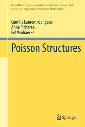 Laurent-Gengoux / Vanhaecke / Pichereau |  Poisson Structures | Buch |  Sack Fachmedien