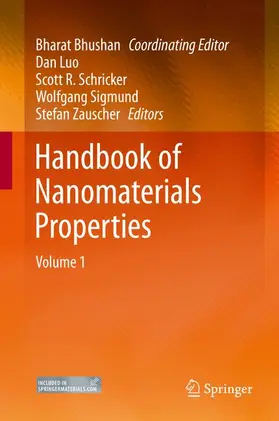 Bhushan / Luo / Zauscher |  Handbook of Nanomaterials Properties | Buch |  Sack Fachmedien