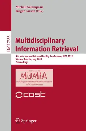 Larsen / Salampasis |  Multidisciplinary Information Retrieval | Buch |  Sack Fachmedien