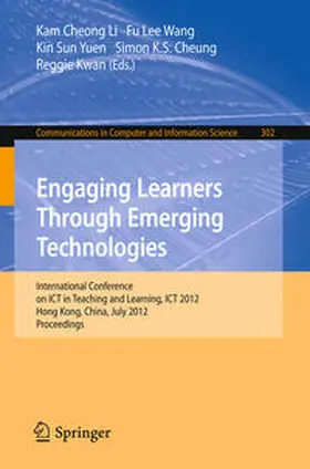 Li / Wang / Yuen | Engaging Learners Through Emerging Technologies | E-Book | sack.de