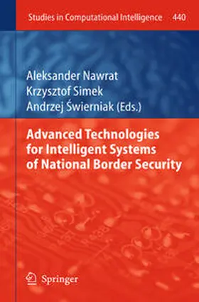 Nawrat / Simek / Swierniak |  Advanced Technologies for Intelligent Systems of National Border Security | eBook | Sack Fachmedien