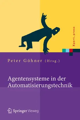Göhner |  Agentensysteme in der Automatisierungstechnik | eBook | Sack Fachmedien