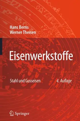 Theisen / Berns |  Eisenwerkstoffe - Stahl und Gusseisen | Buch |  Sack Fachmedien