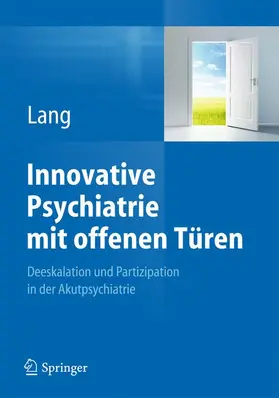 Lang |  Innovative Psychiatrie mit offenen Türen | Buch |  Sack Fachmedien