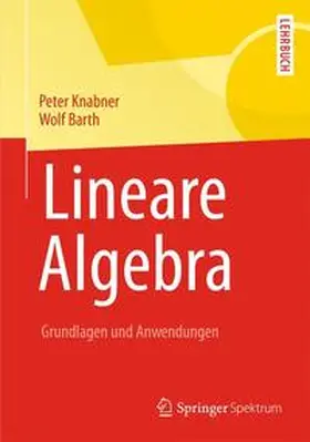Knabner / Barth |  Lineare Algebra | Buch |  Sack Fachmedien