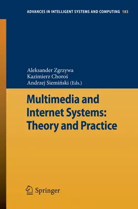 Zgrzywa / Choros / Choros | Multimedia and Internet Systems: Theory and Practice | E-Book | sack.de