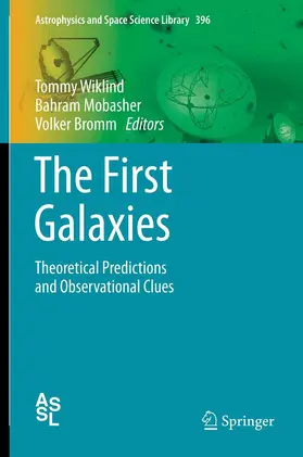 Wiklind / Mobasher / Bromm | The First Galaxies | E-Book | sack.de