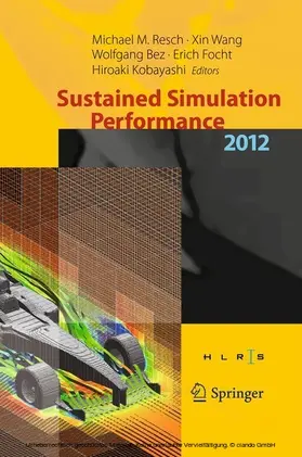 Resch / Wang / Bez |  Sustained Simulation Performance 2012 | eBook | Sack Fachmedien
