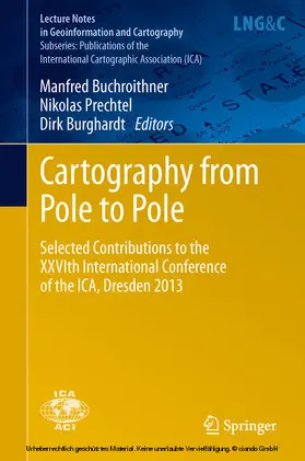 Buchroithner / Prechtel / Burghardt |  Cartography from Pole to Pole | eBook | Sack Fachmedien