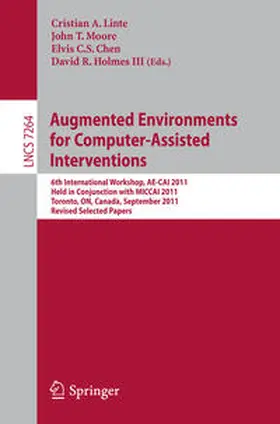 Linte / Moore / Chen | Augmented Environments for Computer-Assisted Interventions | E-Book | sack.de