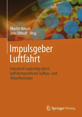 Hinsch / Olthoff |  Impulsgeber Luftfahrt | Buch |  Sack Fachmedien