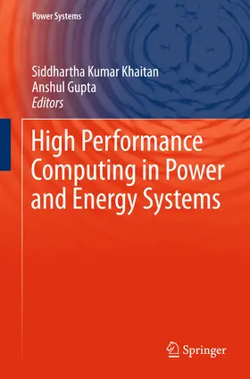 Khaitan / Gupta |  High Performance Computing in Power and Energy Systems | eBook | Sack Fachmedien