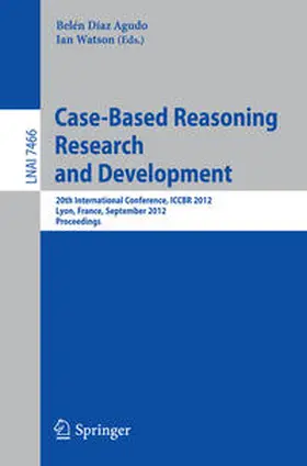 Díaz Agudo / Watson | Case-Based Reasoning Research and Development | E-Book | sack.de