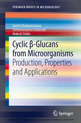Venkatachalam / Gummadi / Narayanan |  Cyclic ß-Glucans from Microorganisms | eBook | Sack Fachmedien