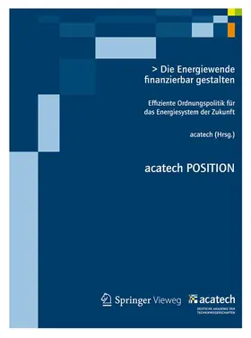 acatech |  Die Energiewende finanzierbar gestalten | Buch |  Sack Fachmedien