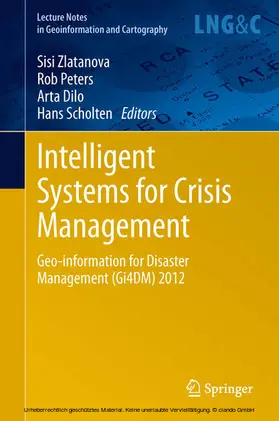 Zlatanova / Peters / Dilo |  Intelligent Systems for Crisis Management | eBook | Sack Fachmedien