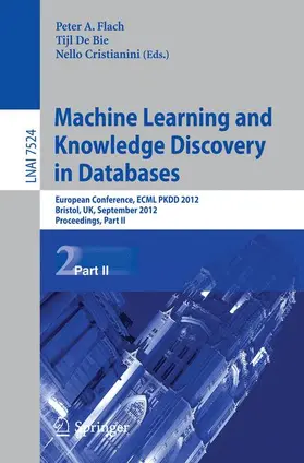 Flach / Cristianini / De Bie |  Machine Learning and Knowledge Discovery in Databases | Buch |  Sack Fachmedien