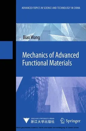 Wang |  Mechanics of Advanced Functional Materials | eBook | Sack Fachmedien