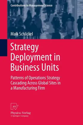 Schlickel | Strategy Deployment in Business Units | Buch | 978-3-642-33620-1 | sack.de