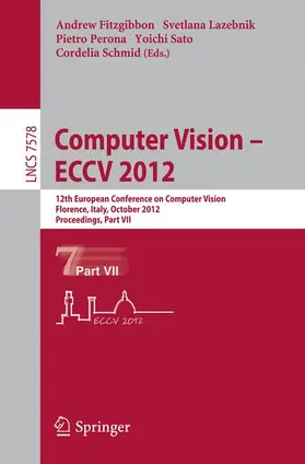 Fitzgibbon / Lazebnik / Schmid |  Computer Vision - ECCV 2012 | Buch |  Sack Fachmedien