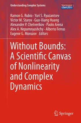 Rubio / Ryazantsev / Starov |  Without Bounds: A Scientific Canvas of Nonlinearity and Complex Dynamics | Buch |  Sack Fachmedien