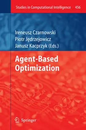 Czarnowski / Jedrzejowicz / Jedrzejowicz | Agent-Based Optimization | E-Book | sack.de