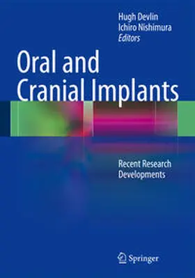 Devlin / Nishimura |  Oral and Cranial Implants | Buch |  Sack Fachmedien