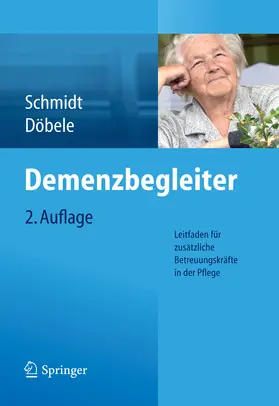 Schmidt / Döbele |  Demenzbegleiter | eBook | Sack Fachmedien