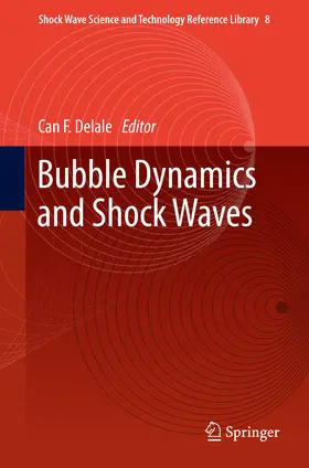 Delale |  Bubble Dynamics and Shock Waves | eBook | Sack Fachmedien