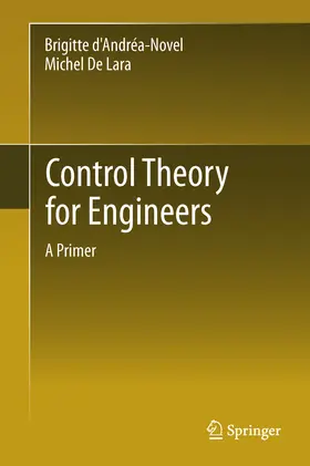 d'Andréa-Novel / De Lara | Control Theory for Engineers | E-Book | www2.sack.de