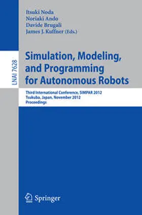 Noda / Ando / Brugali | Simulation, Modeling, and Programming for Autonomous Robots | E-Book | sack.de