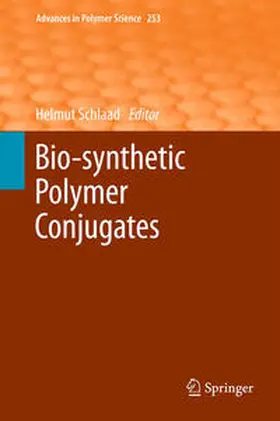 Schlaad | Bio-synthetic Polymer Conjugates | E-Book | sack.de