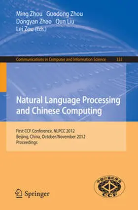Zhou / Zhao / Liu | Natural Language Processing and Chinese Computing | E-Book | www2.sack.de
