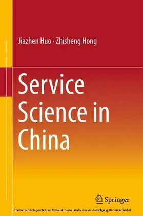 Huo / Hong | Service Science in China | E-Book | www2.sack.de