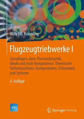 Bräunling | Flugzeugtriebwerke | Buch | 978-3-642-34538-8 | www2.sack.de